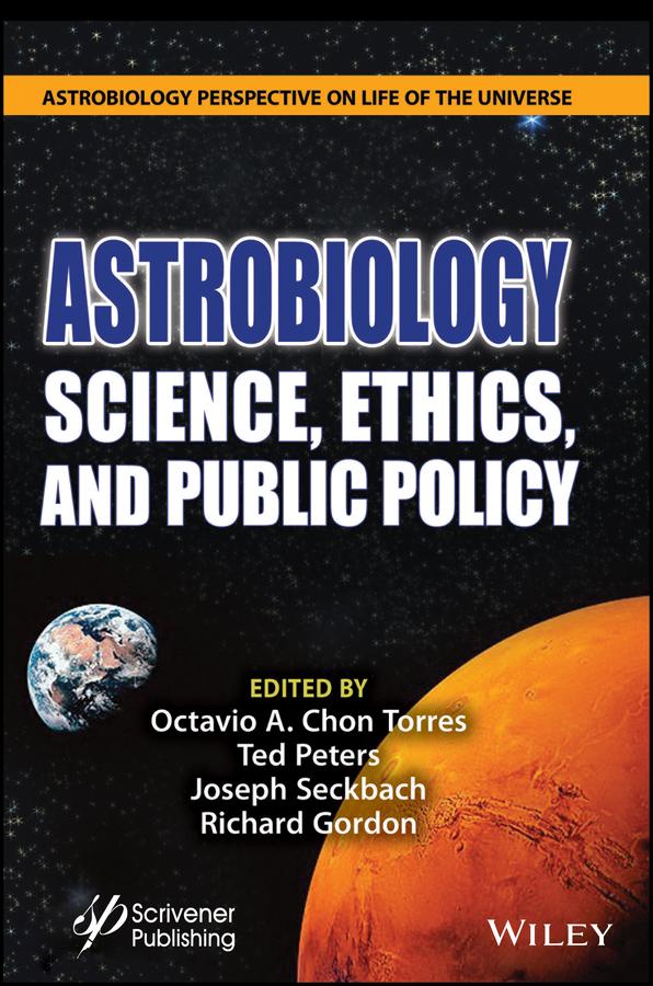 Astrobiology by Joseph Seckbach, Octavio A. Chon Torres, Richard Gordon, Ted Peters