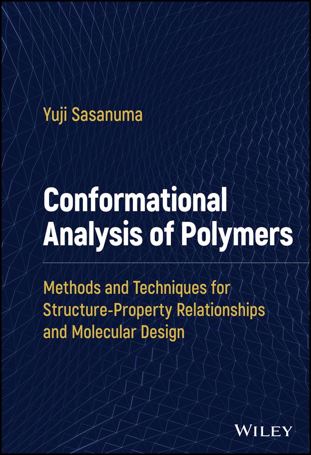 Conformational Analysis of Polymers by Yuji Sasanuma