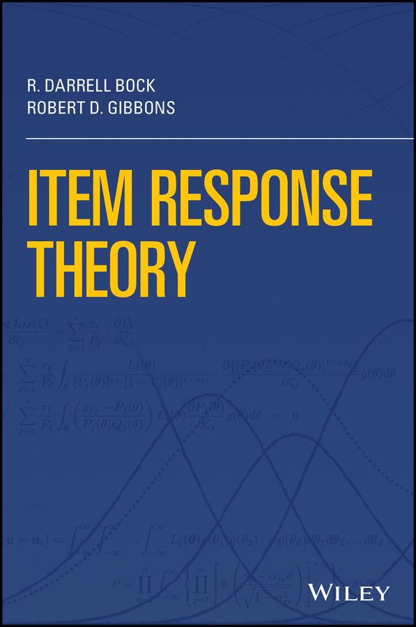 Item Response Theory by R. Darrell Bock, Robert D. Gibbons