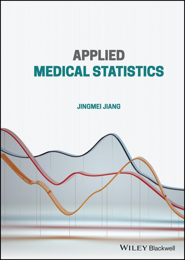 Applied Medical Statistics by Jingmei Jiang