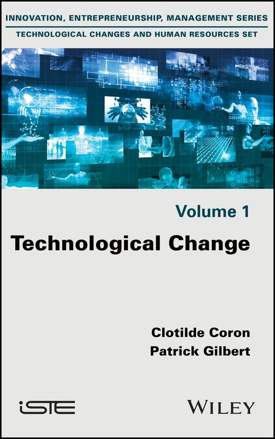 Technological Change by Clotilde Coron, Patrick Gibert
