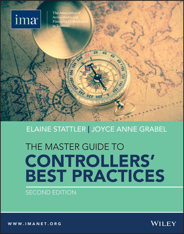 The Master Guide to Controllers' Best Practices by Elaine Stattler, Joyce Anne Grabel