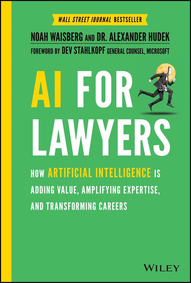 AI For Lawyers by Alexander Hudek, Noah Waisberg