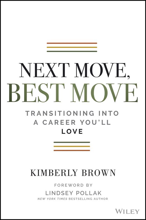 Next Move, Best Move by Kimberly Brown, Lindsey Pollak