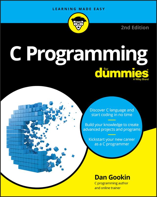 C Programming For Dummies by Dan Gookin