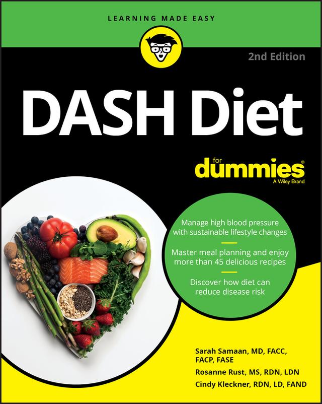 DASH Diet For Dummies by Cindy Kleckner, Rosanne Rust, Sarah Samaan
