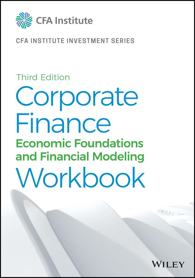 Corporate Finance Workbook by CFA Institute, George H. Troughton, Martin S. Fridson, Michelle R. Clayman