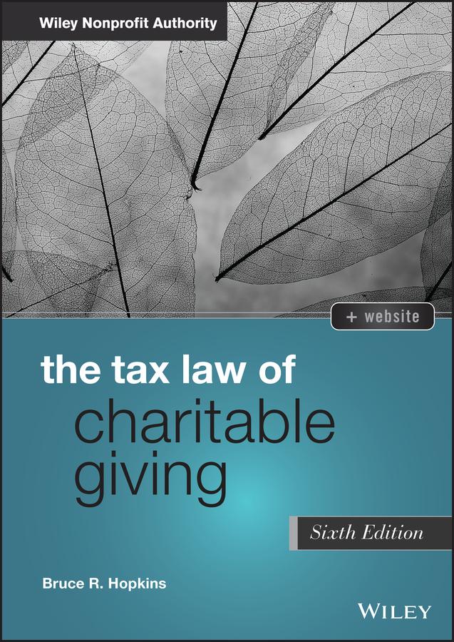The Tax Law of Charitable Giving by Bruce R. Hopkins