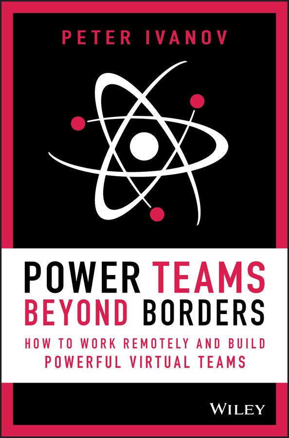 Power Teams Beyond Borders by Peter Ivanov