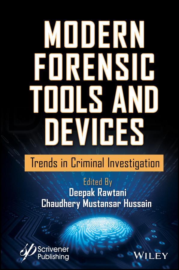 Modern Forensic Tools and Devices by Chaudhery Mustansar Hussain, Deepak Rawtani