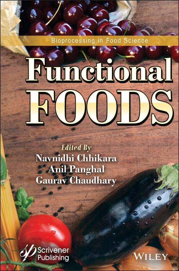 Functional Foods by Anil Panghal, Gaurav Chaudhary, Navnidhi Chhikara