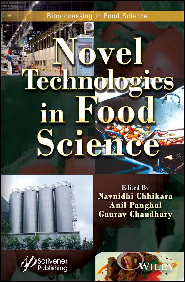 Novel Technologies in Food Science by Anil Panghal, Gaurav Chaudhary, Navnidhi Chhikara