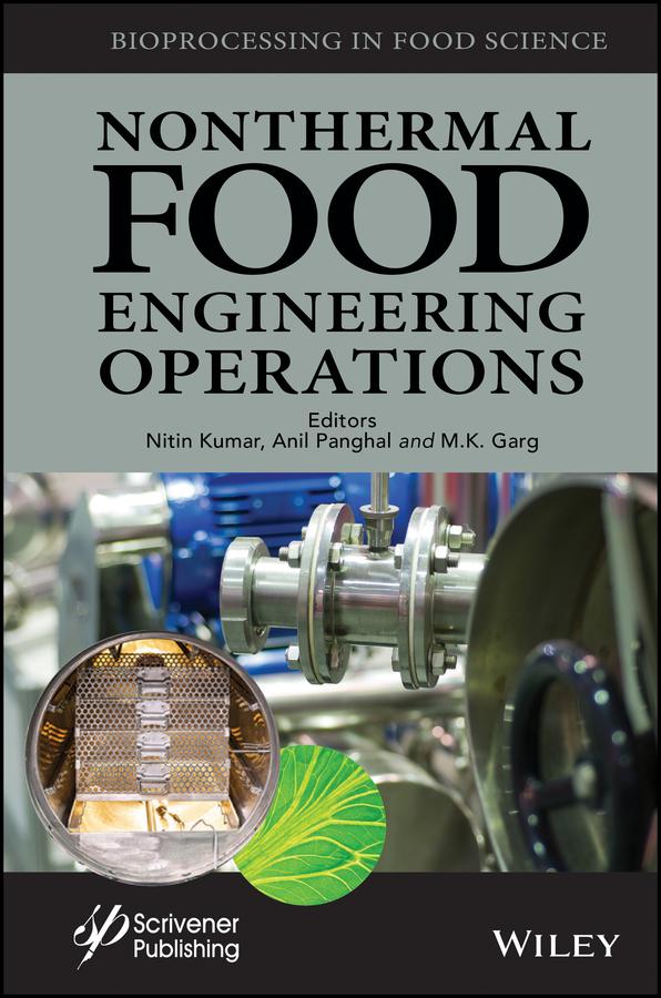 Nonthermal Food Engineering Operations by Anil Panghal, M. K. Garg, Nitin Kumar