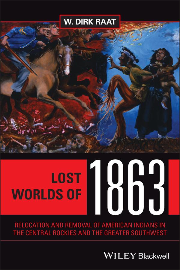 Lost Worlds of 1863 by W. Dirk Raat