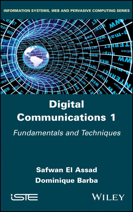 Digital Communications 1 by Dominique Barba, Safwan El Assad