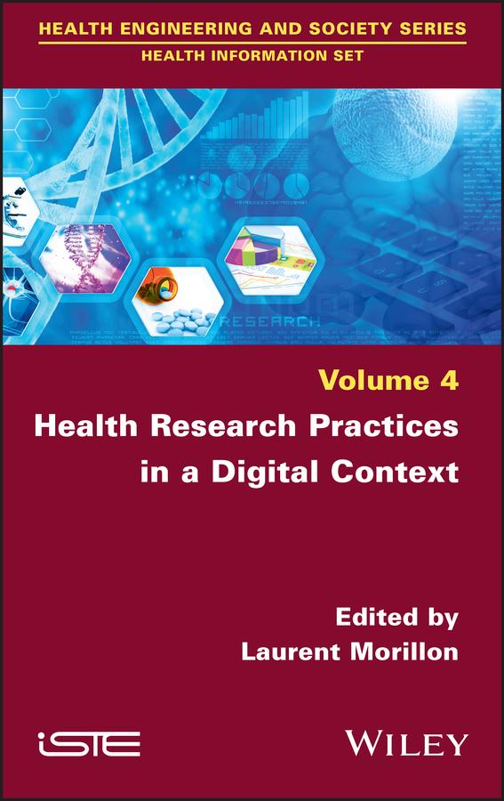 Health Research Practices in a Digital Context by Laurent Morillon