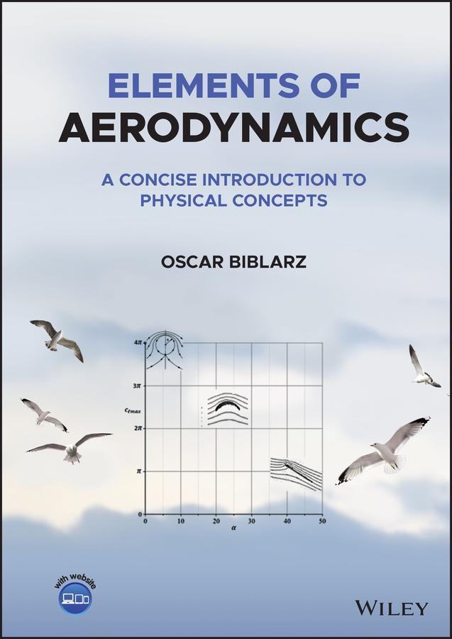 Elements of Aerodynamics by Oscar Biblarz
