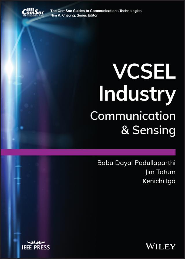 VCSEL Industry by Babu Dayal Padullaparthi, Jim Tatum, Kenichi Iga