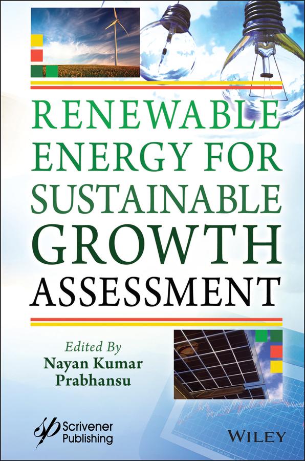 Renewable Energy for Sustainable Growth Assessment by Nayan Kumar, Prabhansu Prabhansu