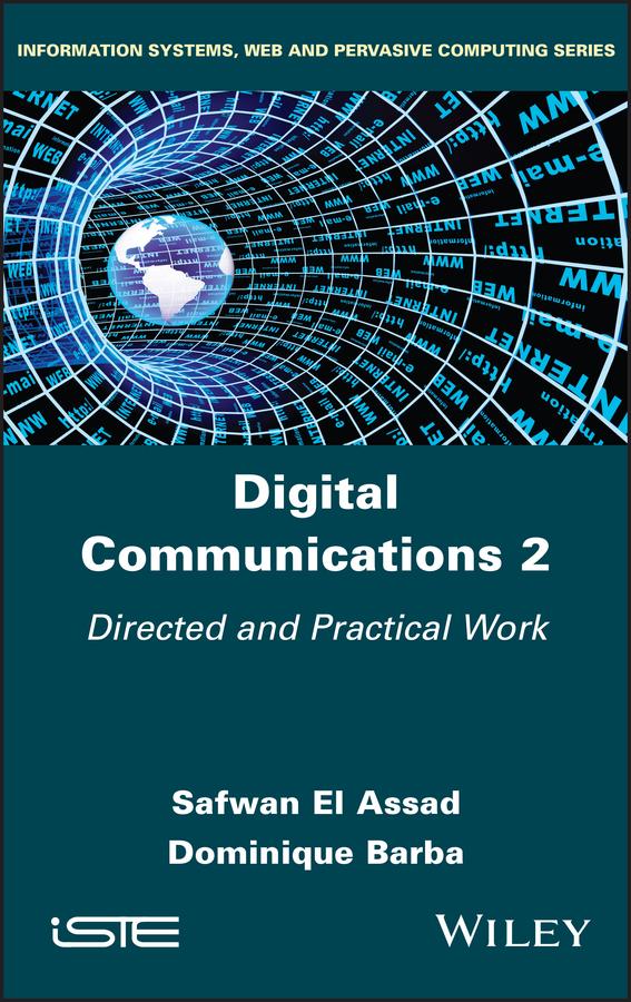 Digital Communications 2 by Dominique Barba, Safwan El Assad