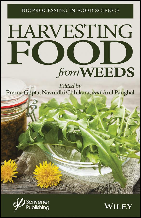 Harvesting Food from Weeds by Anil Panghal, Navnidhi Chhikara, Prerna Gupta