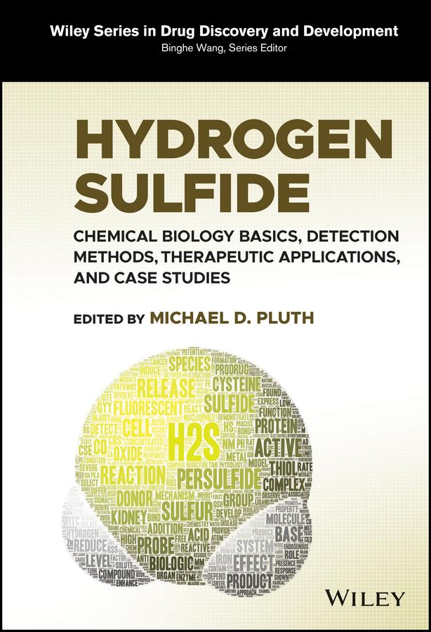 Hydrogen Sulfide by Binghe Wang, Michael D. Pluth