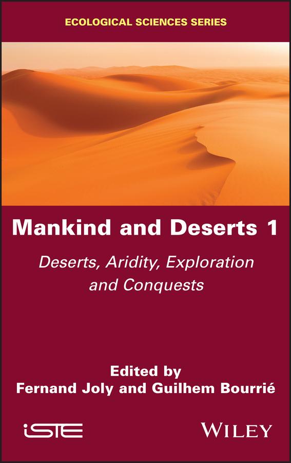 Mankind and Deserts 1 by Fernand Joly, Guilhem Bourrié