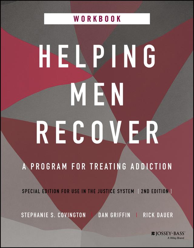 Helping Men Recover by Dan Griffin, Rick Dauer, Stephanie S. Covington