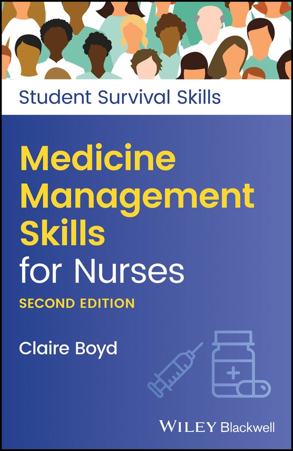 Medicine Management Skills for Nurses by Claire Boyd