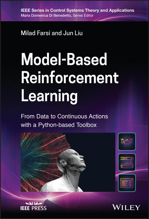 Model-Based Reinforcement Learning by Jun Liu, Maria Domenica Di Benedetto, Milad Farsi