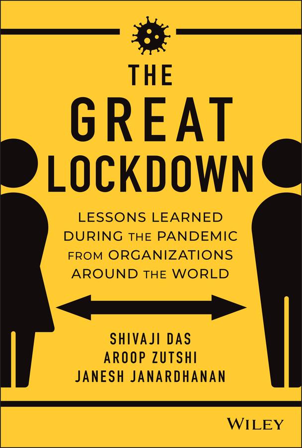 The Great Lockdown by Aroop Zutshi, Janesh Janardhanan, Shivaji Das