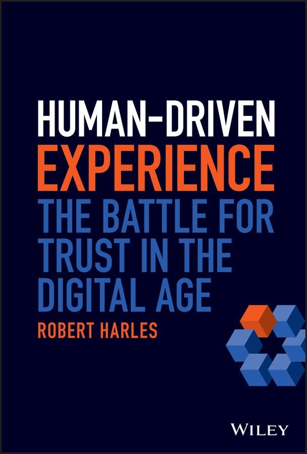 Human-Driven Experience by Robert Harles