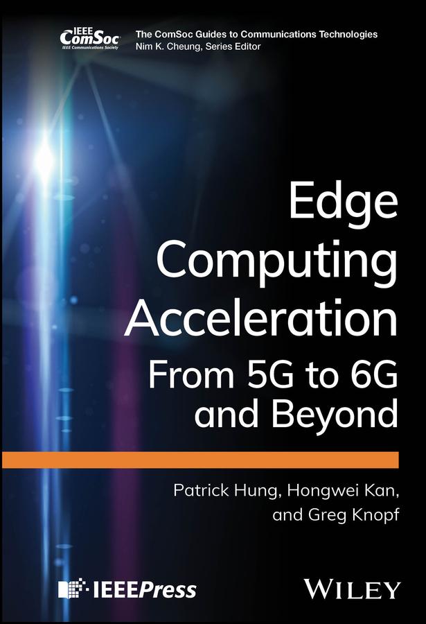 Edge Computing Acceleration by Greg Knopf, Hongwei Kan, Patrick Hung