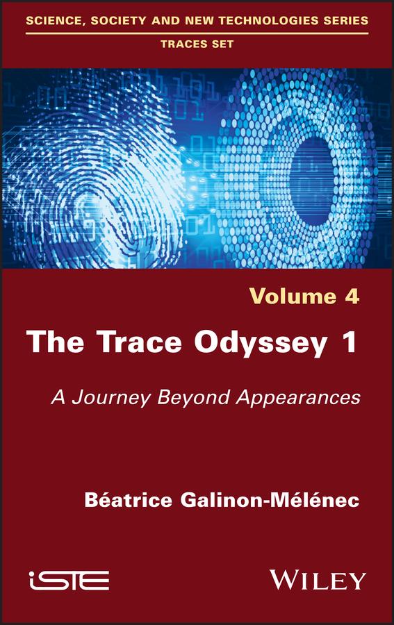 The Trace Odyssey 1 by Beatrice Galinon-Melenec