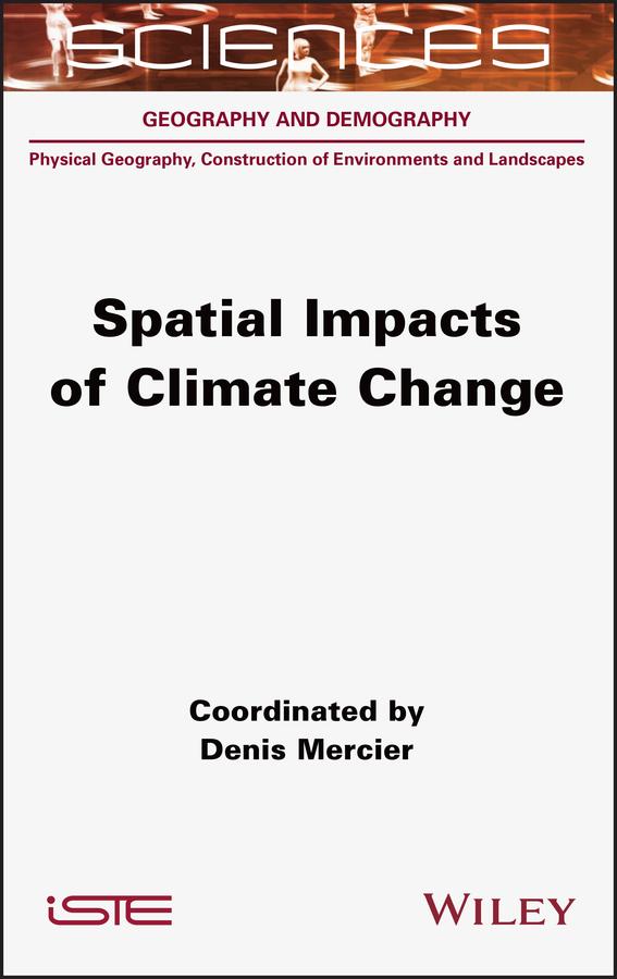Spatial Impacts of Climate Change by Denis Mercier