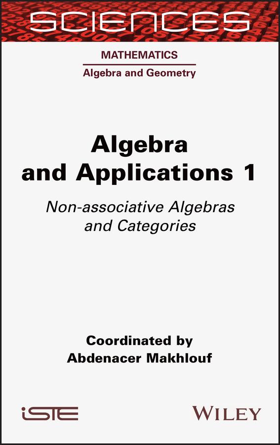 Algebra and Applications 1 by Abdenacer Makhlouf
