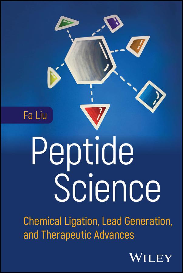 Peptide Science by Fa Liu