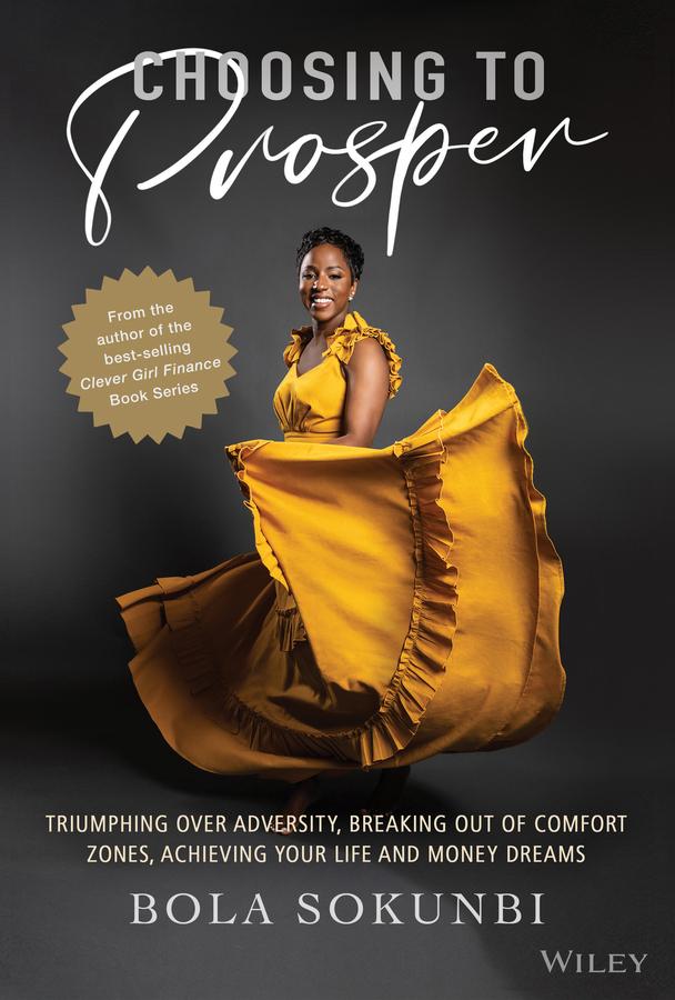 Choosing to Prosper by Bola Sokunbi