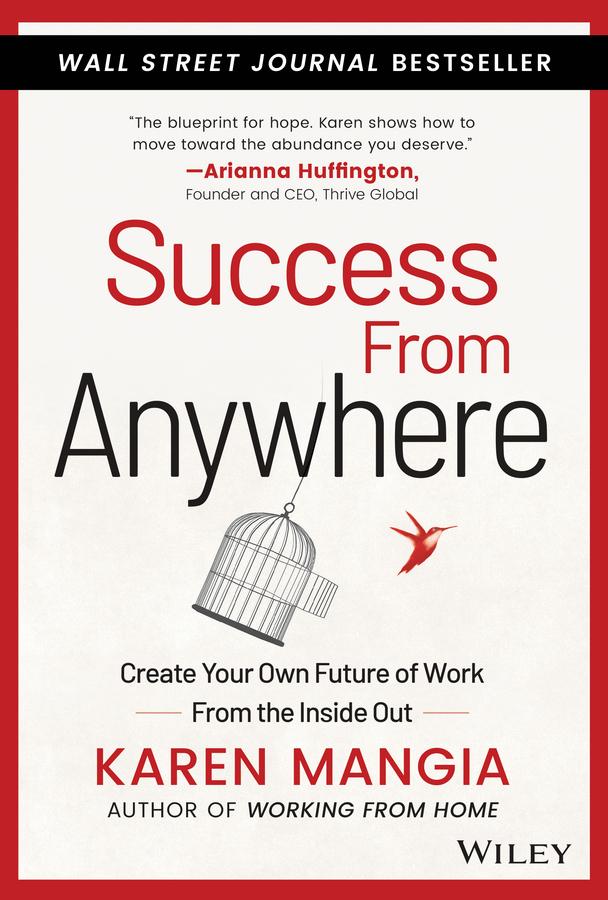 Success From Anywhere by Karen Mangia