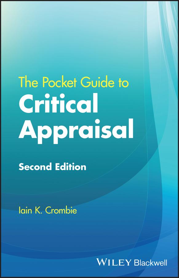The Pocket Guide to Critical Appraisal by Iain K. Crombie