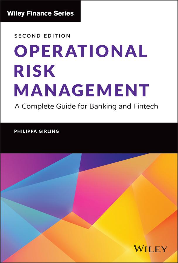 Operational Risk Management by Philippa X. Girling