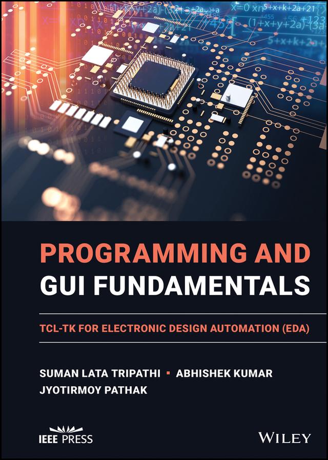 Programming and GUI Fundamentals by Abhishek Kumar, Jyotirmoy Pathak, Suman Lata Tripathi