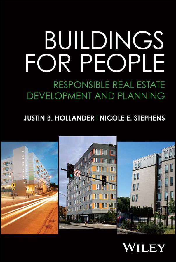Buildings for People by Justin B. Hollander, Nicole E. Stephens