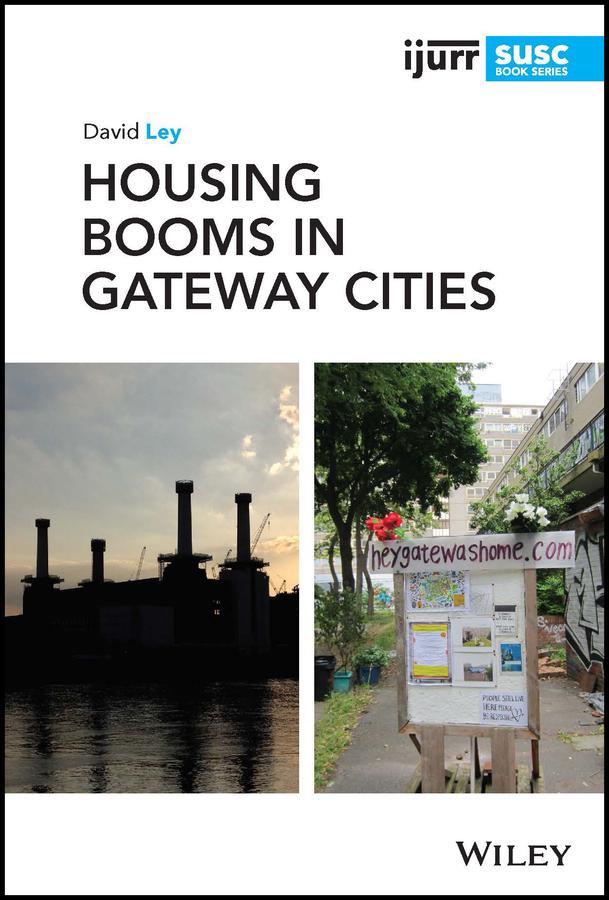 Housing Booms in Gateway Cities by David Ley