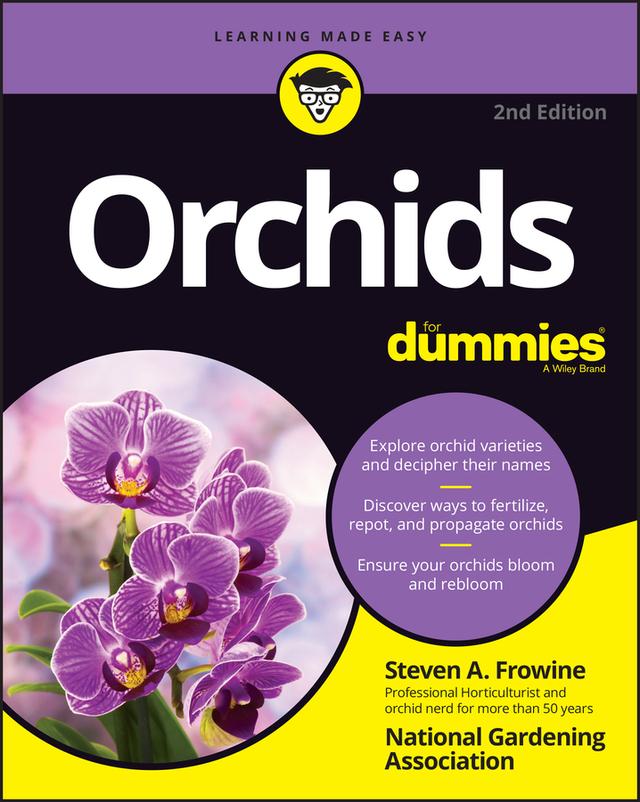 Orchids For Dummies by National Gardening Association, Steven A. Frowine