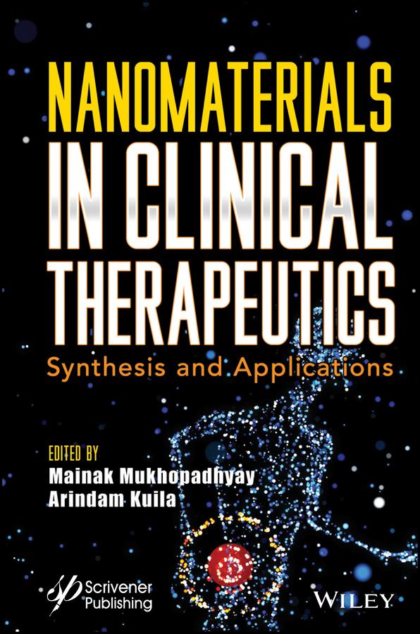Nanomaterials in Clinical Therapeutics by Arindam Kuila, Mainak Mukhopadhyay