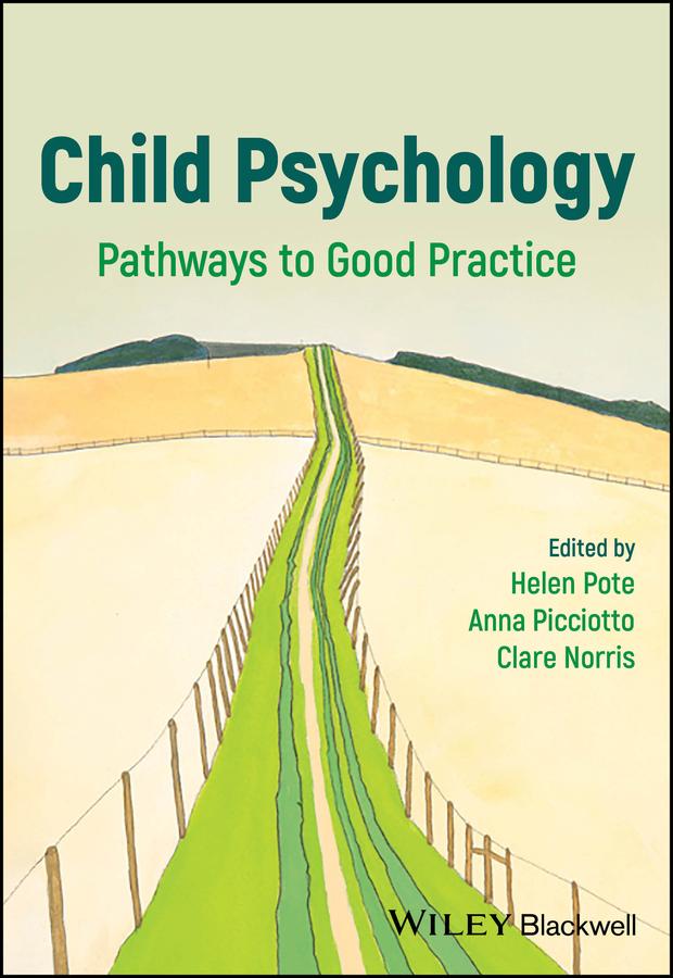 Child Psychology by Anna Picciotto, Clare Norris, Helen Pote