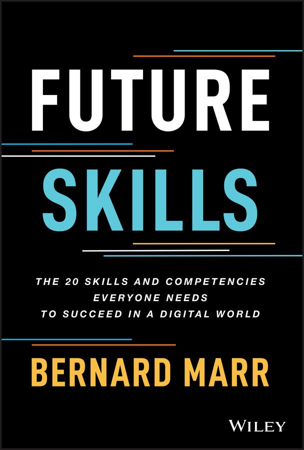 Future Skills by Bernard Marr
