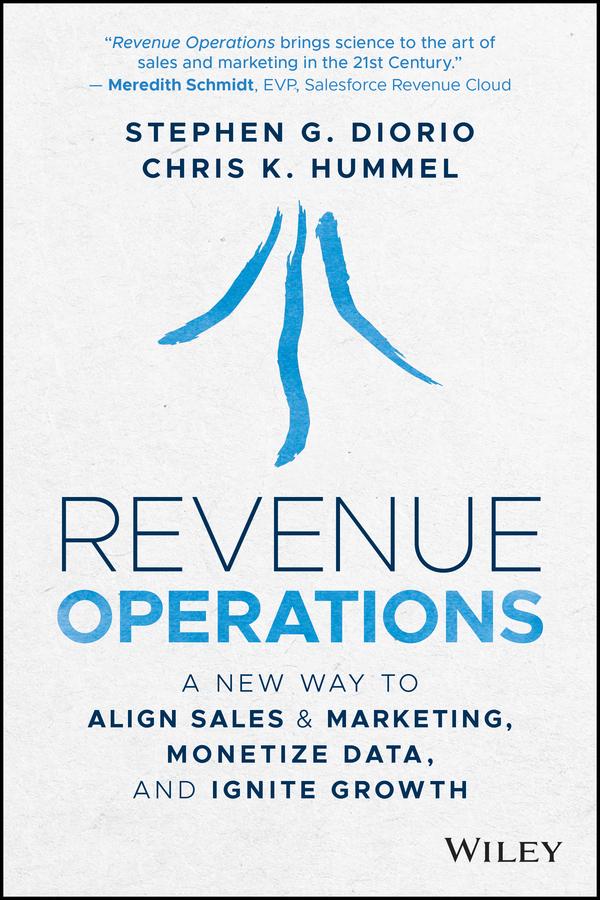 Revenue Operations by Chris K. Hummel, Stephen G. Diorio