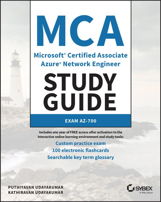 MCA Microsoft Certified Associate Azure Network Engineer Study Guide by Kathiravan Udayakumar, Puthiyavan Udayakumar